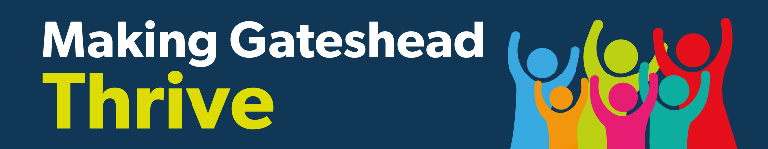 Making Gateshead Thrive masthead