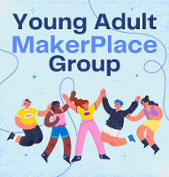 Image representing Young Adult Maker Place Group